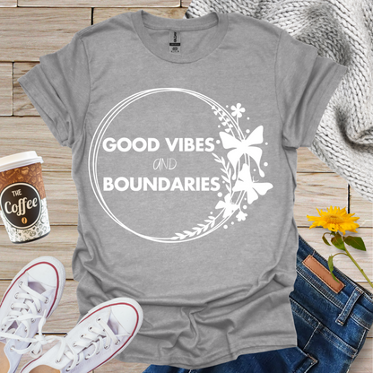 Good Vibes & Boundaries T-Shirt