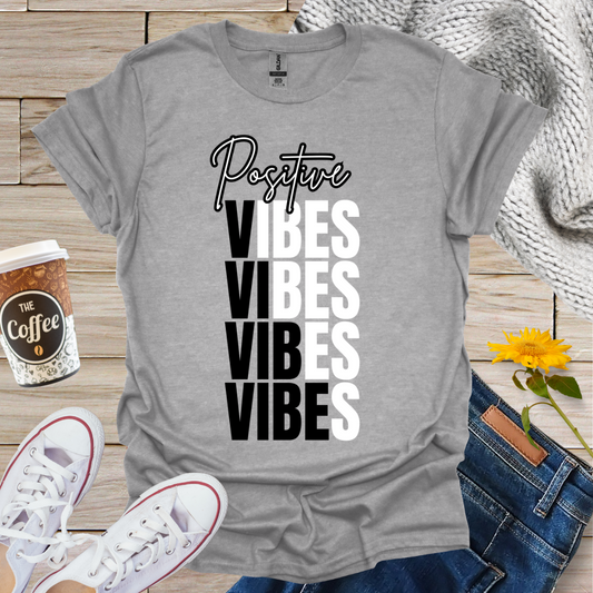 Positive Vibes T-Shirt