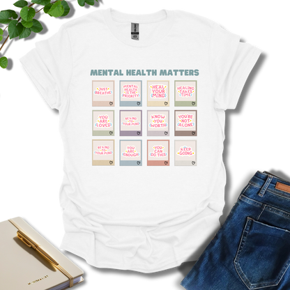 Mental Health Matters Notes T-Shirt