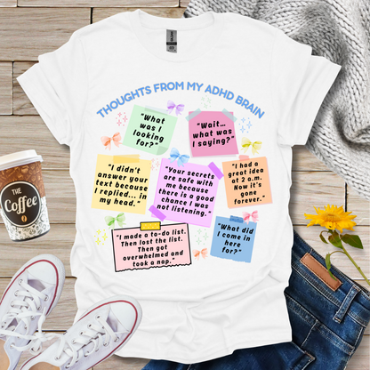 Thoughts From My ADHD Brain T-Shirt