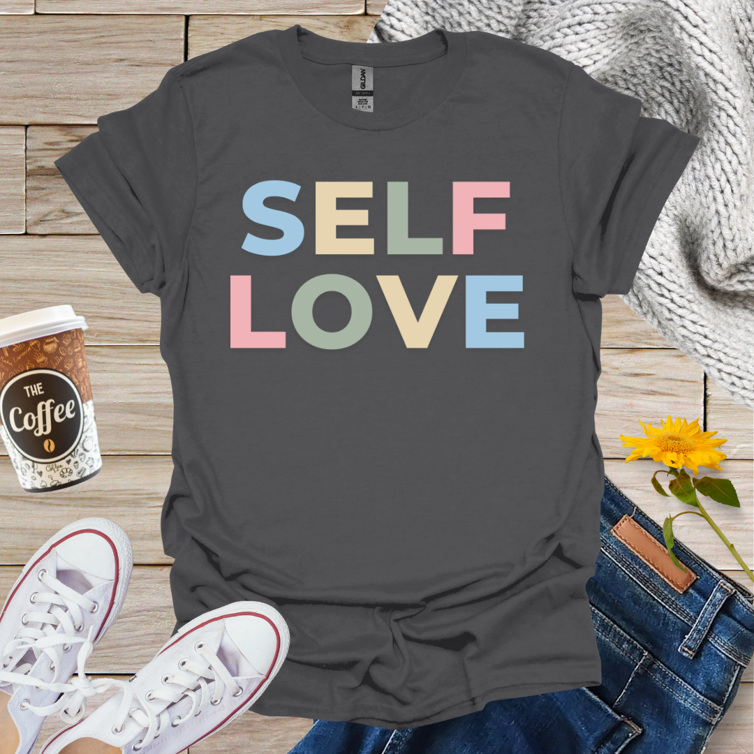 Self Love T-Shirt