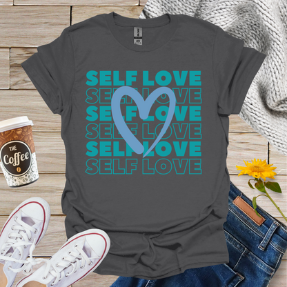 Self Love with Heart T-Shirt