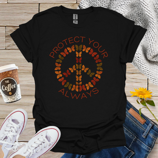 Protect Your Peace Always T-Shirt
