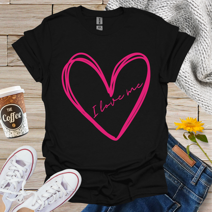 I Love Me T-Shirt