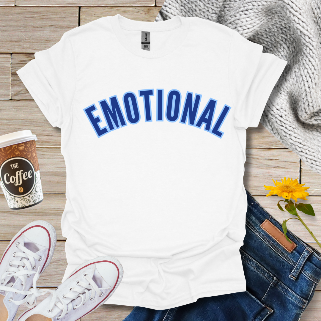 Emotional T-Shirt