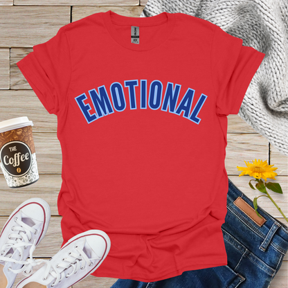 Emotional T-Shirt