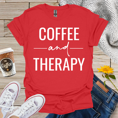 Coffee and Therapy T-Shirt