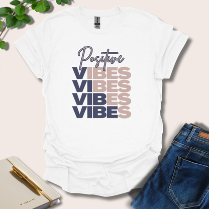 Positive Vibes T-Shirt