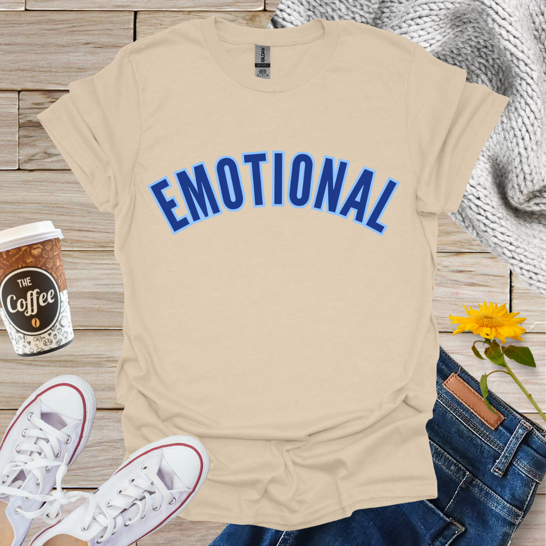 Emotional T-Shirt