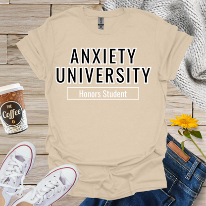 Anxiety University T-Shirt