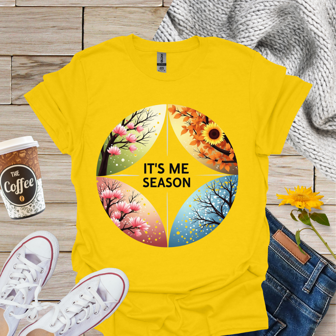 It's Me Season T-Shirt