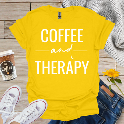 Coffee and Therapy T-Shirt