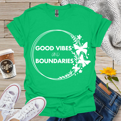 Good Vibes & Boundaries T-Shirt
