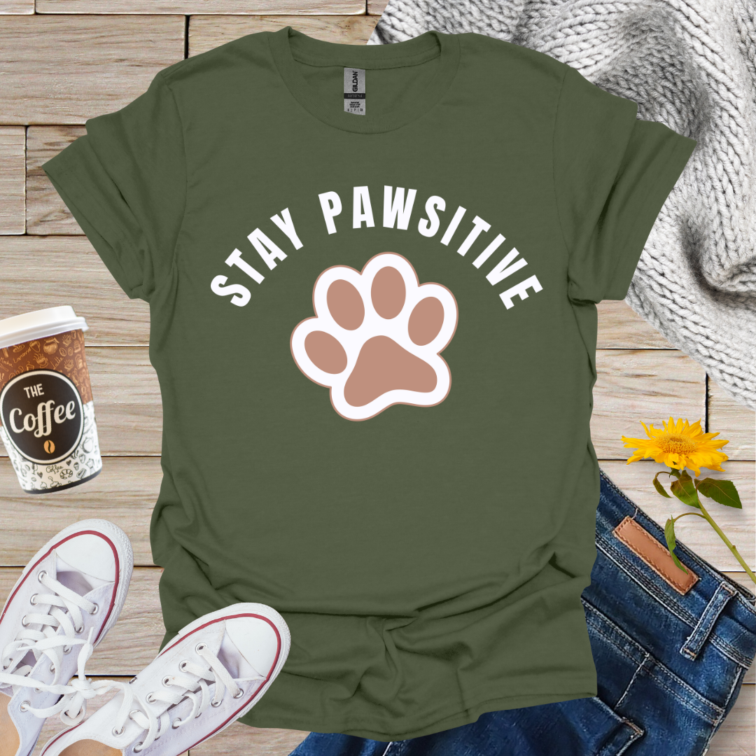 Stay Pawsitive T-Shirt