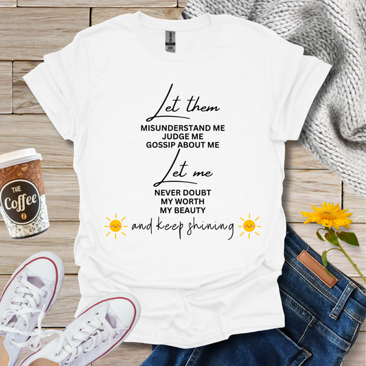 Let Them and Let Me T-Shirt