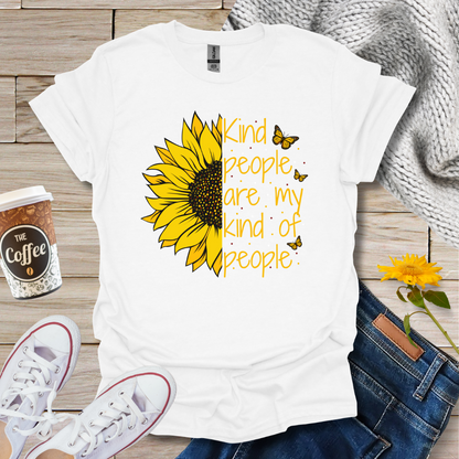 Kind People Are My Kinda People Sunflower T-Shirt